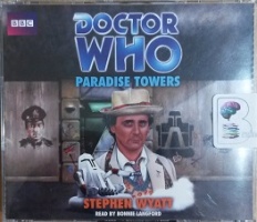 Doctor Who - Paradise Towers written by Stephen Wyatt performed by Bonnie Langford on CD (Unabridged)